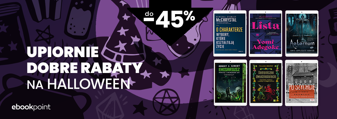 Upiornie dobre rabaty NA HALLOWEEN/ do -45%
